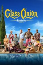 Nonton Film Glass Onion: A Knives Out Mystery 2017 Sub Indo